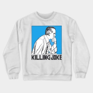 Killing Joke † † † † †  Punskthetic Design Crewneck Sweatshirt